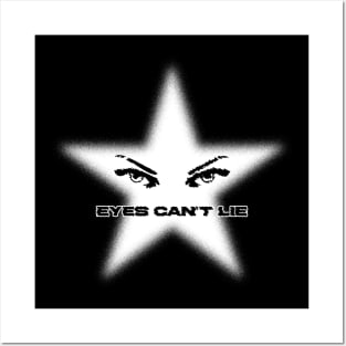 Eyes can't lie Posters and Art